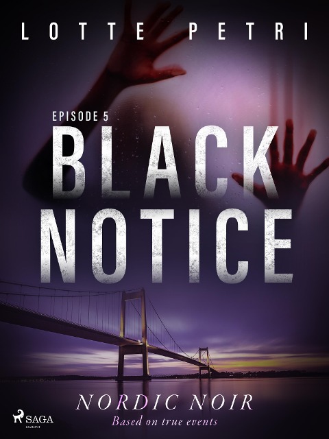 Black Notice: Episode 5 - Lotte Petri