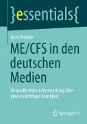 Cover-Bild zum Titel 'ME/CFS in den deutschen Medien' von 'Anni Dietzke'