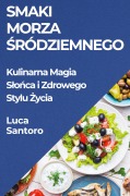 Smaki Morza ¿ródziemnego - Luca Santoro