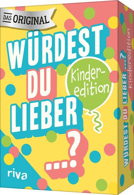 Würdest du lieber ...? - Die Kinderedition - 