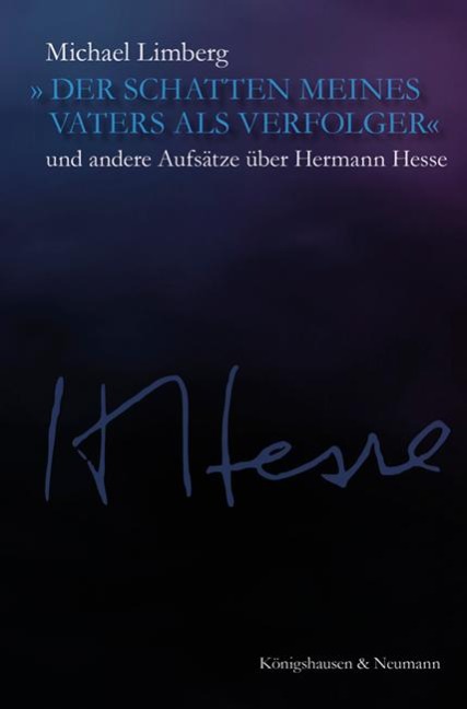 »Der Schatten meines Vaters als Verfolger« - Michael Limberg