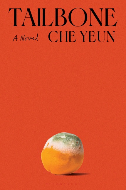 Tailbone - Che Yeun