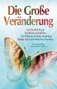 Cover-Bild zum Titel 'Die Große Veränderung' von 'Lee Carroll, Tom Kenyon, Judi Sion, Patricia Cori'