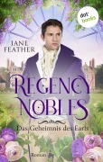 Cover-Bild zum Titel 'Regency Nobles: Das Geheimnis des Earls - Band 1' von 'Jane Feather'