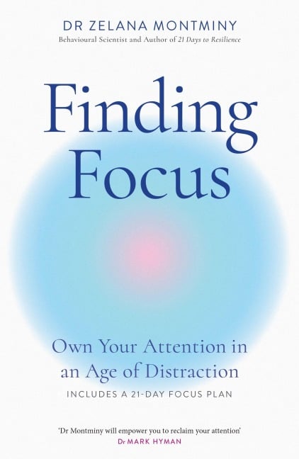 Finding Focus - Zelana Montminy