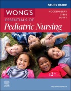 Cover-Bild zum Titel 'Study Guide for Wong's Essentials of Pediatric Nursing' von 'Marilyn J Hockenberry, Karen Divalerio Gibbs, Elizabeth A Duffy'