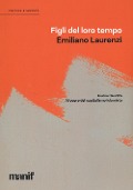 Cover-Bild zum Titel 'Figli del loro tempo. Arabia Saudita. A cuore del capitalismo islamista' von 'Emiliano Laurenzi'
