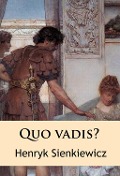 Cover-Bild zum Titel 'Quo vadis?' von 'Henryk Sienkiewicz'