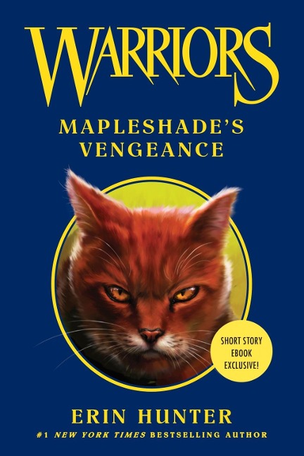 Warriors: Mapleshade's Vengeance - Erin Hunter