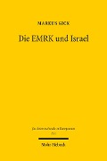 Cover-Bild zum Titel 'Die EMRK und Israel' von 'Markus Gick'