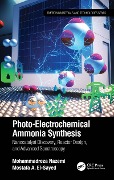 Cover-Bild zum Titel 'Photo-Electrochemical Ammonia Synthesis' von 'Mohammadreza Nazemi, Mostafa A. El-Sayed'
