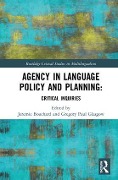 Agency in Language Policy and Planning: - 