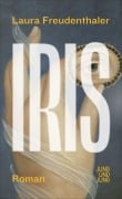 Cover-Bild zum Titel 'Iris' von 'Laura Freudenthaler'