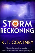 Cover-Bild zum Titel 'Storm Reckoning (FIRE Series, #2)' von 'K. T. Coatney'