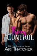Cover-Bild zum Titel 'Theirs to Control' von 'Ari Thatcher'