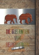 Cover-Bild zum Titel 'Die Elefanten von Heldenbergen. Band 2' von 'Albert Schlierbach'