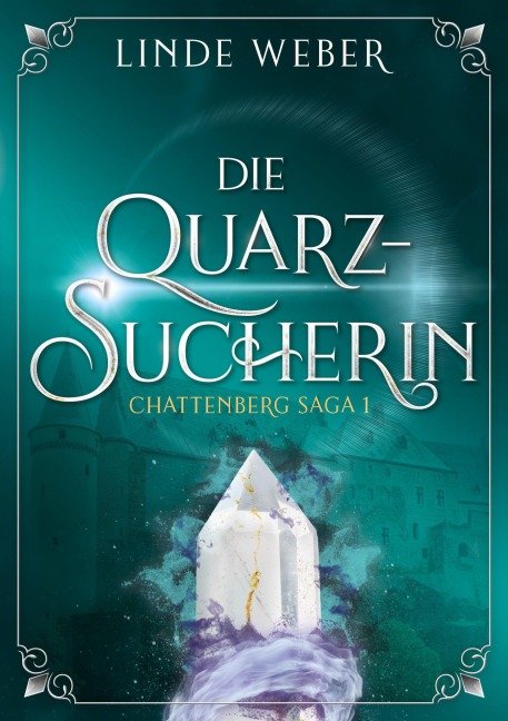 Die Quarzsucherin - Linde Weber