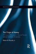 Cover-Bild zum Titel 'The Origin of Heresy' von 'Robert M. Royalty'