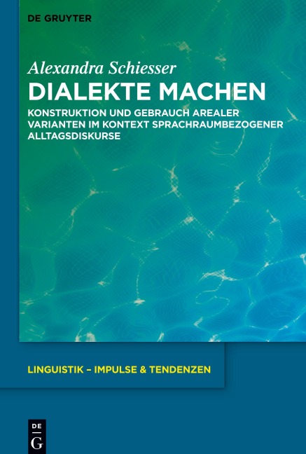 Dialekte machen - Alexandra Schiesser