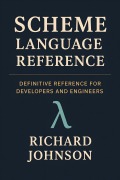 Cover-Bild zum Titel 'Scheme Language Reference' von 'Richard Johnson'