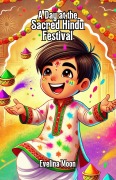 Cover-Bild zum Titel 'A Day at the Sacred Hindu Festival' von 'Evelina Moon'
