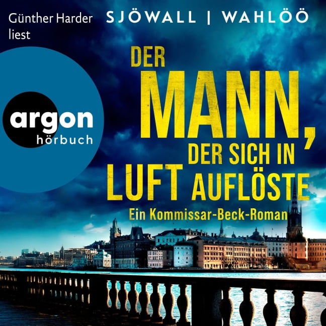 Der Mann, der sich in Luft auflöste: Ein Kommissar-Beck-Roman - Maj Sjöwall, Per Wahlöö