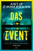 Cover-Bild zum Titel 'Das Event' von 'Antje Zimmermann'