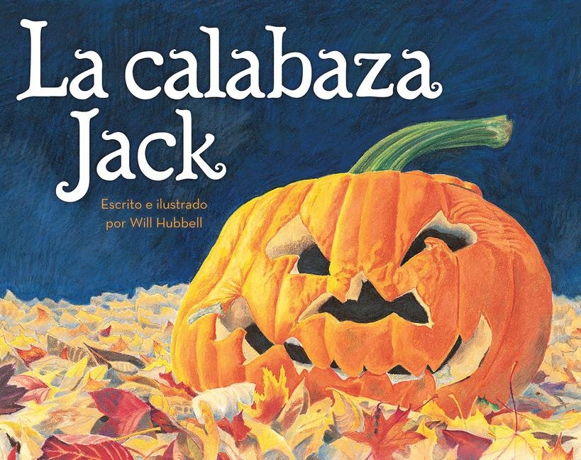 La Calabaza Jack - Will Hubbell