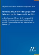 Cover-Bild zum Titel 'Verordnung (EU) 2019/818 des Europäischen Parlaments und des Rates vom 20. Mai 2019' von 'Europäisches Parlament und Rat der Europäischen Union'