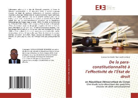 De la para-constitutionnalité à l¿effectivité de l¿État de droit - Constantin Yatala Nsomwe Ntambwe