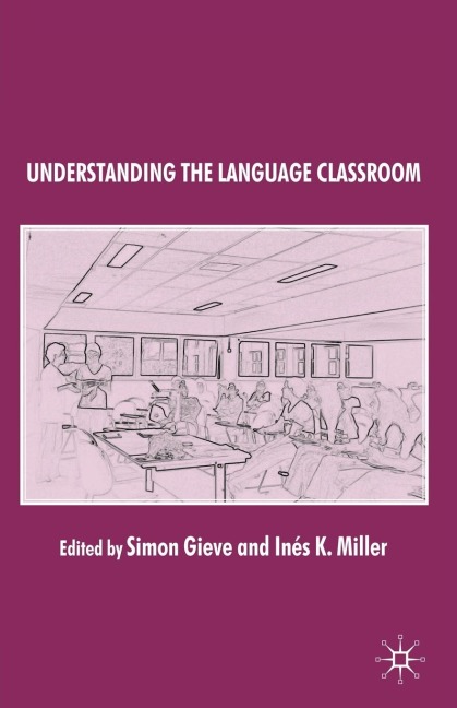 Understanding the Language Classroom - 