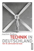Cover-Bild zum Titel 'Technik in Deutschland' von 'Joachim Radkau'