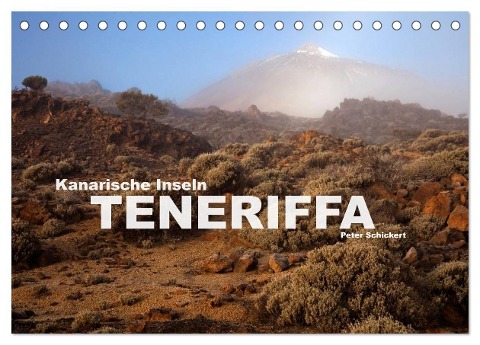 Kanarische Inseln - Teneriffa (Tischkalender 2025 DIN A5 quer), CALVENDO Monatskalender - Peter Schickert