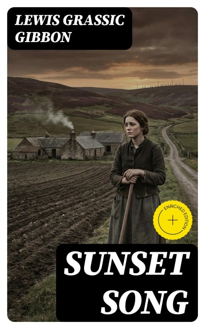 Sunset Song - Lewis Grassic Gibbon