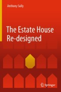 Cover-Bild zum Titel 'The Estate House Re-designed' von 'Anthony Sully'