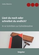 Cover-Bild zum Titel 'Liest du noch oder schreibst du endlich?' von 'Lioba Marens'