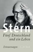 Cover-Bild zum Titel 'Fünf Deutschland und ein Leben' von 'Fritz Stern'