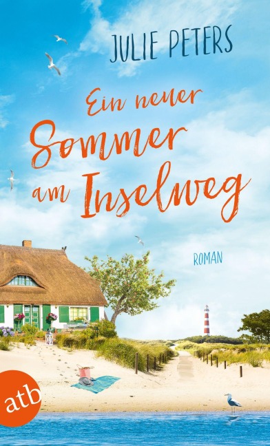 Ein neuer Sommer am Inselweg - Julie Peters
