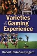 Cover-Bild zum Titel 'Varieties of the Gaming Experience' von ''