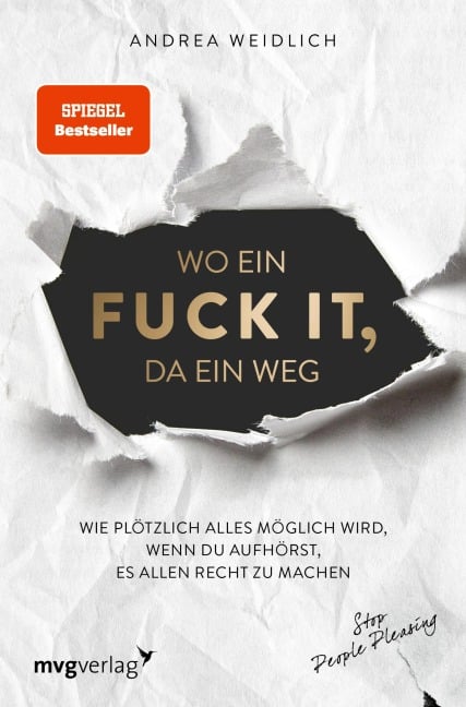 Wo ein Fuck it, da ein Weg - Andrea Weidlich