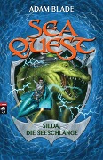 Sea Quest - Silda, die Seeschlange - Adam Blade