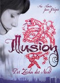 Cover-Bild zum Titel 'Illusion' von 'Ana Alonso, Javier Pelegrín'