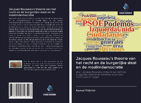 Jacques Rousseau's theorie van het recht en de burgerlijke staat en de moslimdemocratie - Kemal Yildirim