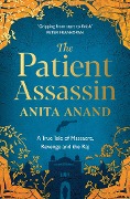 Cover-Bild zum Titel 'The Patient Assassin' von 'Anita Anand'