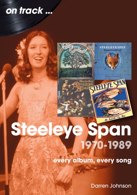 Steeleye Span: 1970 - 1989 - Darren Johnson