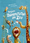 Cover-Bild zum Titel 'Der große Zahnputztag im Zoo (Mini-Ausgabe)' von 'Sophie Schoenwald'