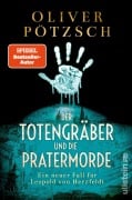 Der Totengräber und die Pratermorde - Oliver Pötzsch