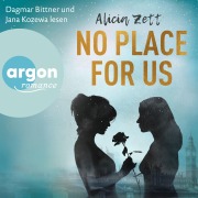 Cover-Bild zum Titel 'No Place For Us' von 'Alicia Zett'