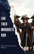 Cover-Bild zum Titel 'Los tres mosqueteros' von 'Alexandre Dumas'