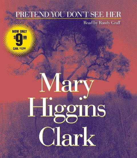 Pretend You Don't See Her - Mary Higgins Clark